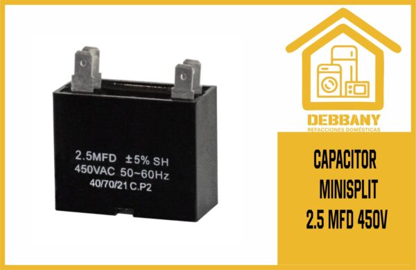 CAPACITOR  MINISPLIT  2.5 MFD 450V