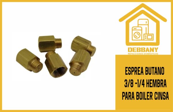 ESPREA BUTANO 3/8 -1/4 HEMBRA PARA BOILER CINSA