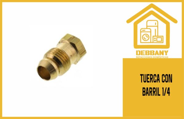 TUERCA CON BARRIL 1/4