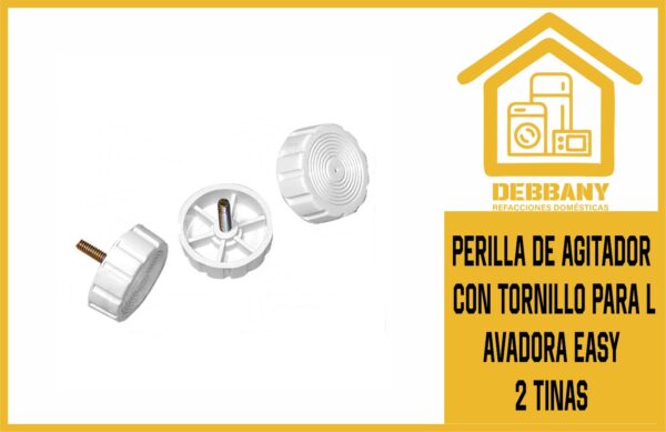 PERILLA DE AGITADOR CON TORNILLO PARA LAVADORA EASY 2 TINAS