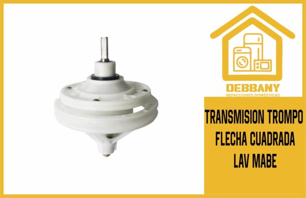 TRANSMISION TROMPO  FLECHA CUADRADA  LAV MABE