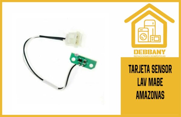 TARJETA SENSOR LAV MABE AMAZONAS