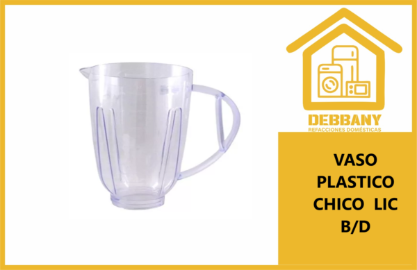 VASO PLASTICO  CHICO  LIC B/D