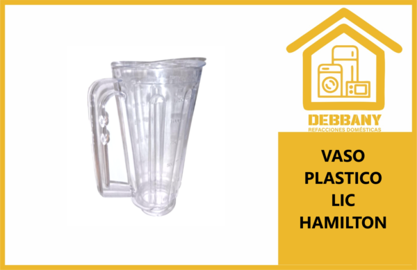 VASO PLASTICO LIC HAMILTON