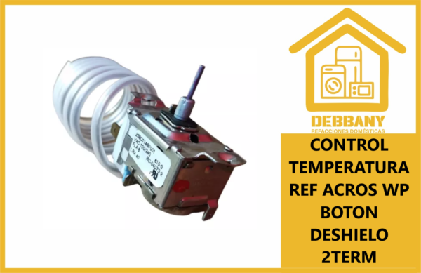 CONTROL DE TEMPERATURA BOTON DE DESHIELO P/REF