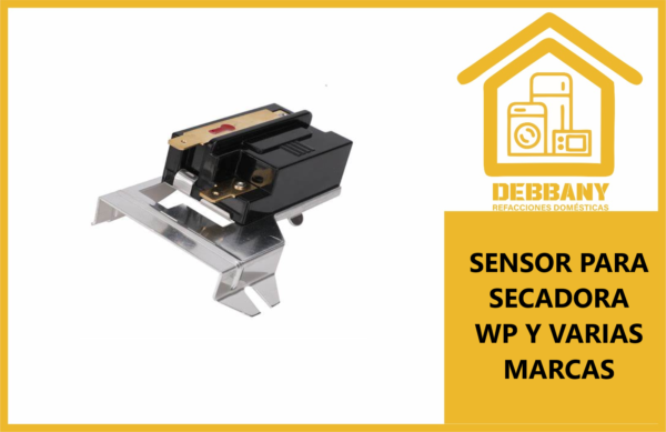 SENSOR PARA SECADORA WP Y VARIAS MARCAS