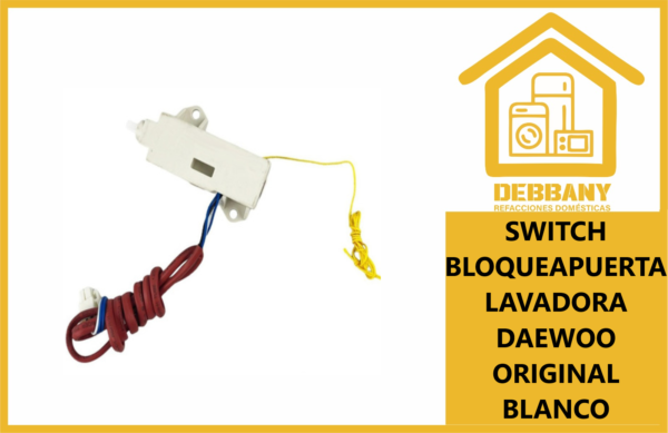 SWITCH BLOQUEAPUERTA LAVADORA DAEWOO ORIGINAL BLANCO