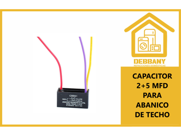 CAPACITOR 2+5 MFD PARA ABANICO DE TECHO